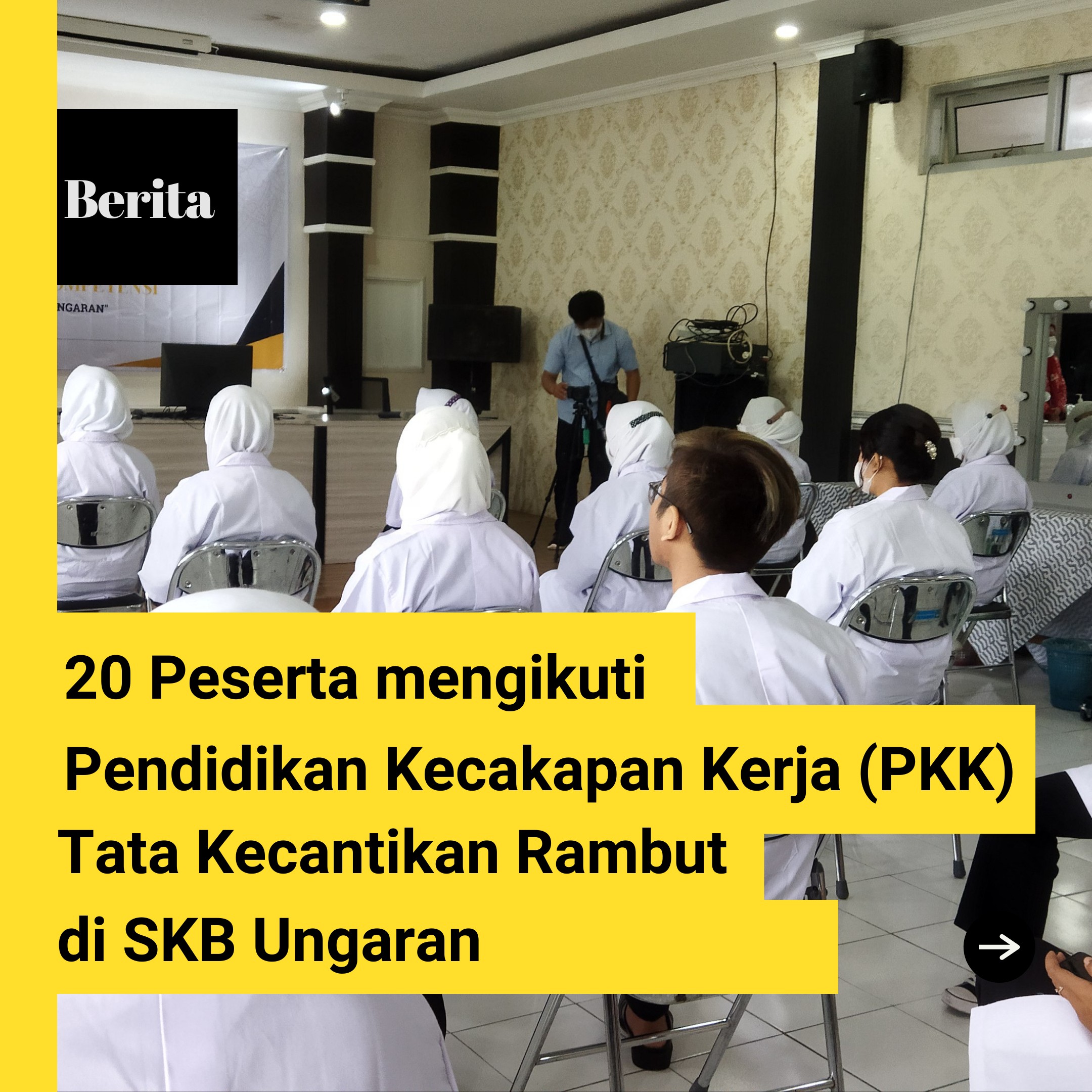 20 Peserta mengikuti Pendidikan Kecakapan Kerja di SKB Ungaran