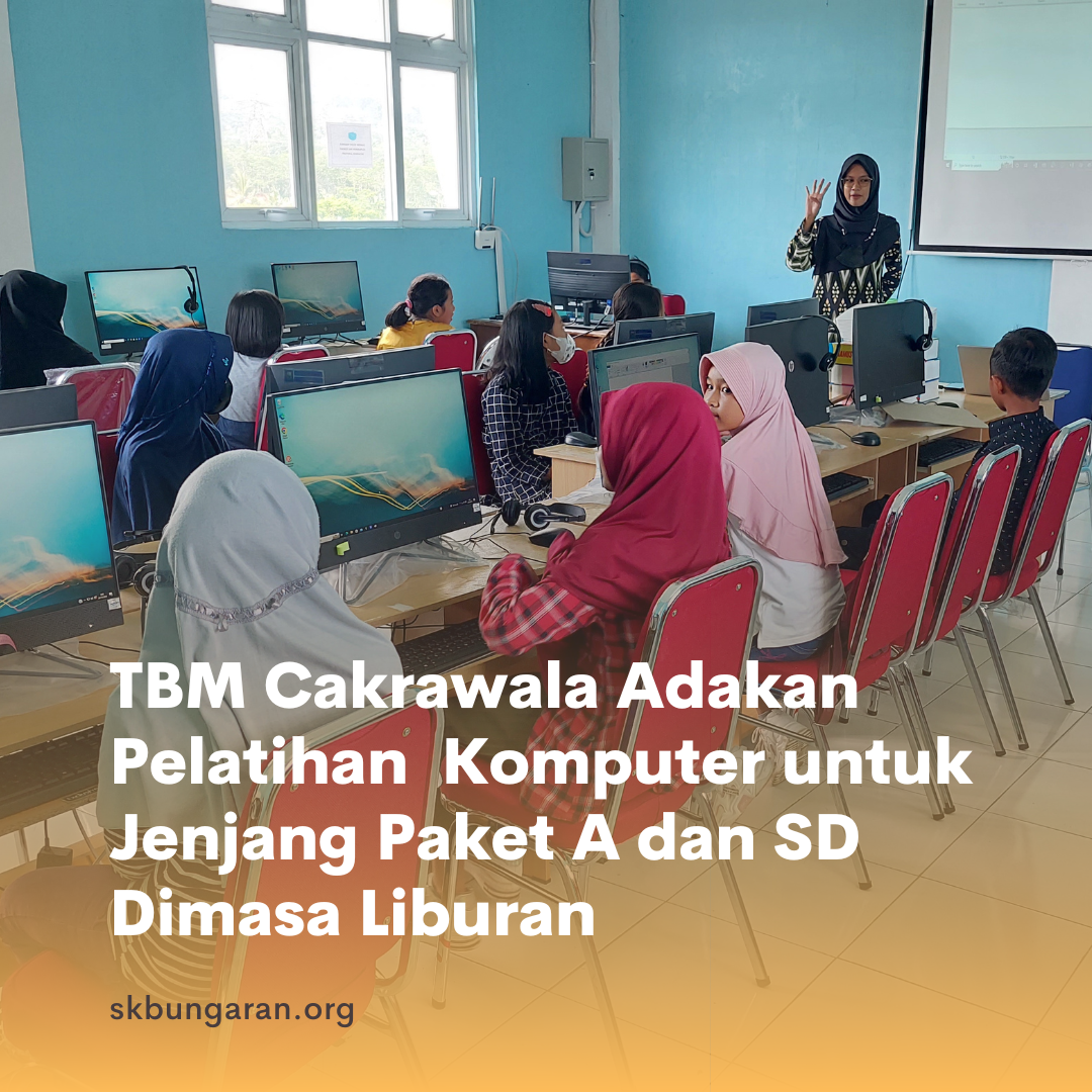 TBM Cakrawala Adakan Pelatihan Komputer untuk Jenjang Paket A dan SD Dimasa Liburan