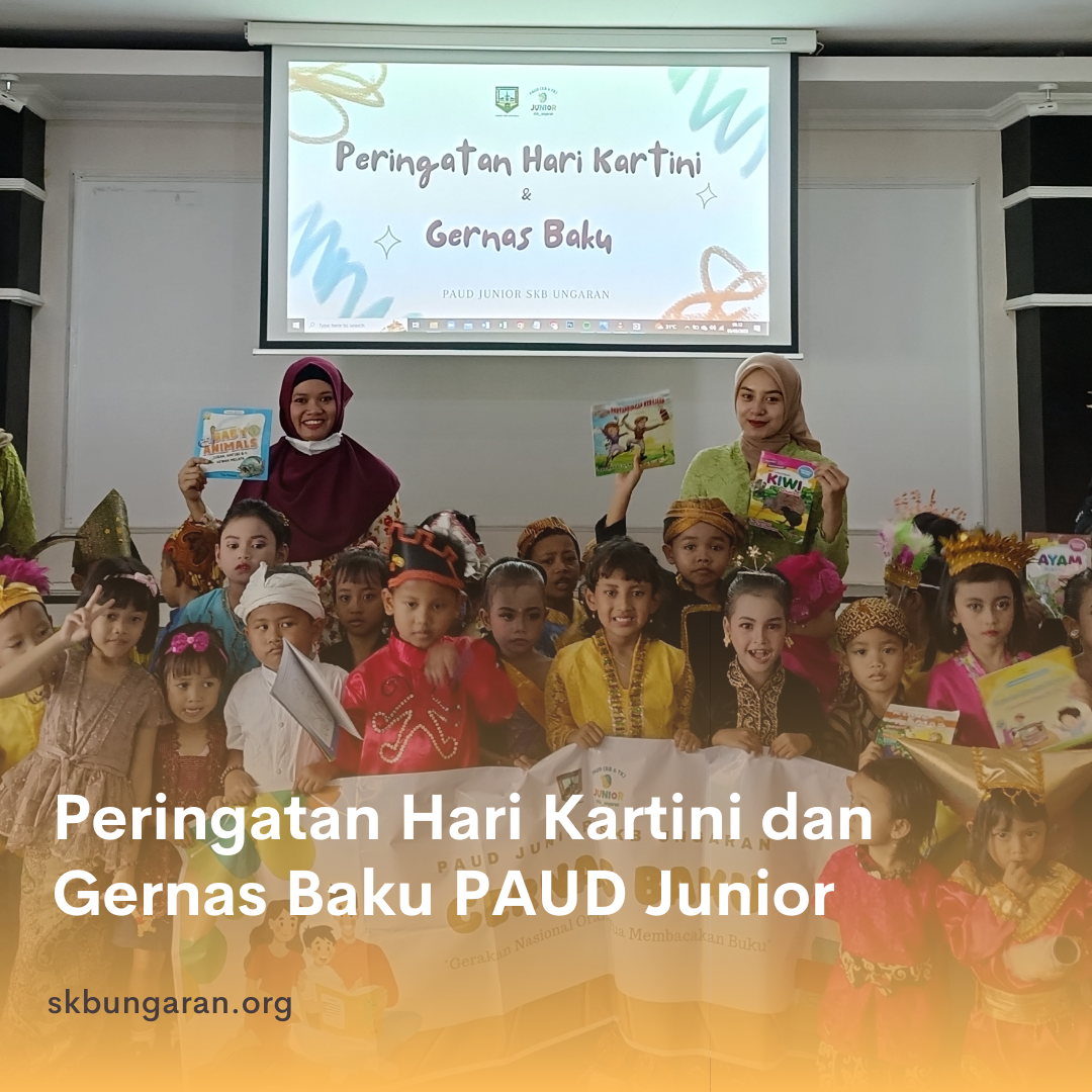 Peringatan Hari Kartini dan Gernas Baku PAUD Junior